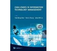 Challenges In Information Technology Management - Proceedings Of The International Conference