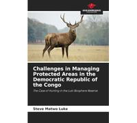 Challenges in Managing Protected Areas in the Democratic Republic of the Congo