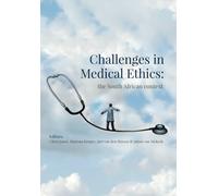 Challenges In Medical Ethics