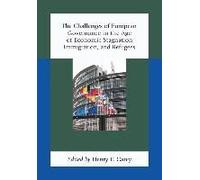Challenges Of European Governance In The Age Of Economic Stagnation, Immigration, And Refugees