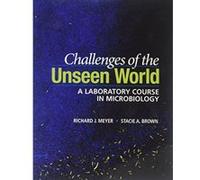 Challenges of the Unseen World: A Laboratory Course in Microbiology - [Version Originale] Inconnu (Auteur)
