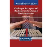 Challenges, Strategies, And Resiliency In Disaster And Risk Management