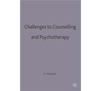 Challenges to Counselling and Psychotherapy - Alex Howard - Bloomsbury Publishing PLC - Livre en Anglais - Paperback Alex HowardAlex Howard (Auteur)