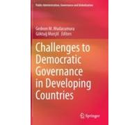 Challenges To Democratic Governance In Developing Countries