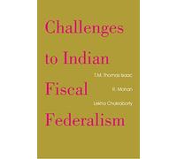 Challenges To Indian Fiscal Federalism
