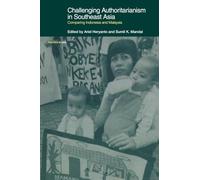 Challenging Authoritarianism in Southeast Asia