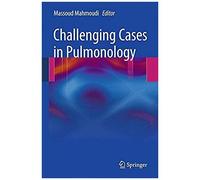 Challenging Cases In Pulmonology