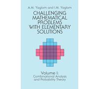 Challenging Mathematical Problems With Elementary Solutions