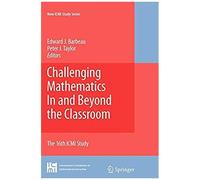 Challenging Mathematics In And Beyond The Classroom