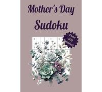 Challenging Sudoku Fun: 500+ Challenging Puzzles | Great for Mothers of All Ages with Mother's Day Themed Pages