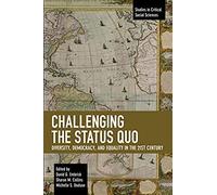 Challenging The Status Quo