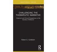 Challenging The Therapeutic Narrative