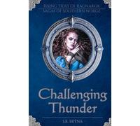 Challenging Thunder: Sagas of Southern Norge - Verse 1