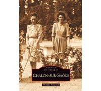 Chalon-sur-Saône - Tome I