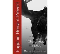 Chalumeau ma peau