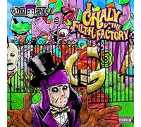 G-Mo Skee – Chaly & The Filth Factory – CD – Paroles explicites