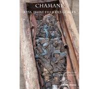 Chamane Kyys, jeune fille des glaces - Eric Crubézy - Errance - broché - Etude