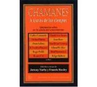 CHAMANES A TRAVÉS DE LOS TIEMPOS