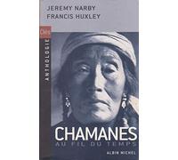 Chamanes au fil du temps
