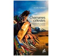 Kevin B. Turner – Chamanes célestes