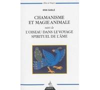 Chamanisme et magie animale