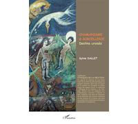 Chamanisme & Sorcellerie Destins croisés - Sylvie Dallet - L'harmattan - broché - Essai