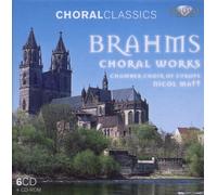 CHAMBER CHOIR OF EUROPE - BRAHMS: SÄMTLICHE CHORWERKE-CHORAL CLASSICS 6 CD NEUF