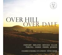 Chamber Ensemble of London - Hill Over Dale:English. [Import]