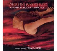 Chamber Music of Edward Knight