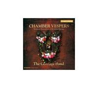 Gonzaga Band – Chamber Vespers – Import – MasterPieces