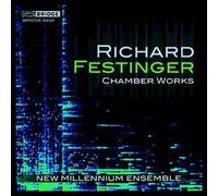 Chamber Works/New Millenium Ensemble