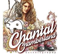 Chantal Chamberland – Autobiographie