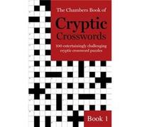 Chambers Book Of Cryptic Crosswords 1 James Chambers, Eddie (Auteur)