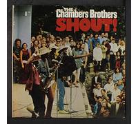 CHAMBERS BROTHERS - Shout