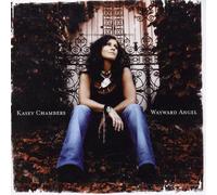 Chambers, Kasey - Wayward Angel (Cds200)
