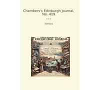 Chambers's Edinburgh Journal, No. 419