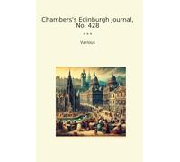 Chambers's Edinburgh Journal, No. 428