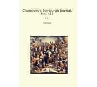 Chambers's Edinburgh Journal, No. 433