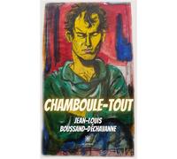 Chamboule-tout - Jean-Louis Boussand-Dechavanne - Le Lys Bleu - broché - Poésie