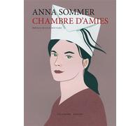 Chambre d'amies - Anna Sommer - Les Cahiers Dessines - relié - Beau livre