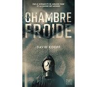 Chambre froide – Le livre à l'origine du film COLD STORAGE !