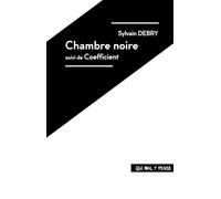 Chambre noire: Suivi de Coefficient