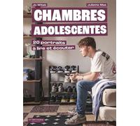 Chambres Adolescentes 20 portraits à lire et à écouter. - Jo Witek - La Martiniere Jeunesse - broché - Document jeunesse