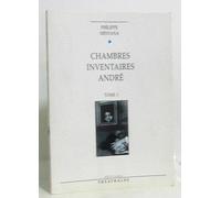 Chambres, Inventaires, André