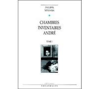Chambres, Inventaires, André Philippe Minyana (Auteur)