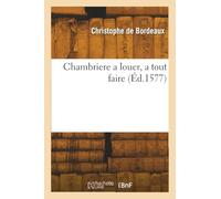Chambriere a louer, a tout faire