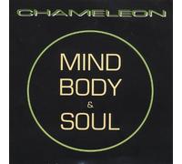 Chameleon - Mind Body & Soul