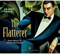 Chaminade, Cecile - Flatterer-Pno Music of Cecile Chaminade [Import]