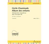 Chaminade, Twelsiek – Album des enfants : Sélection des opus 123 & 126 pour piano – Schott
