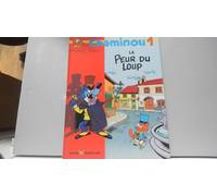 Chaminou, N° 1 : La peur du loup